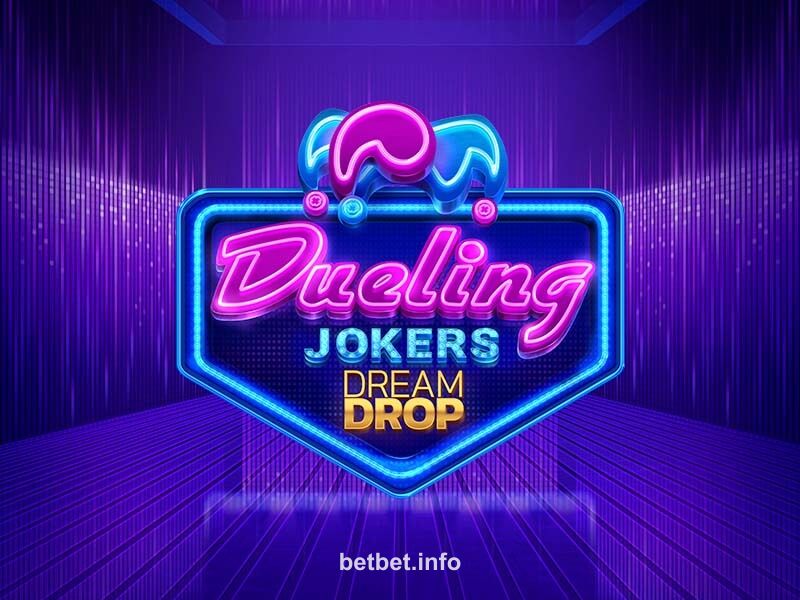 Dueling Jokers Dream Drop bet bet