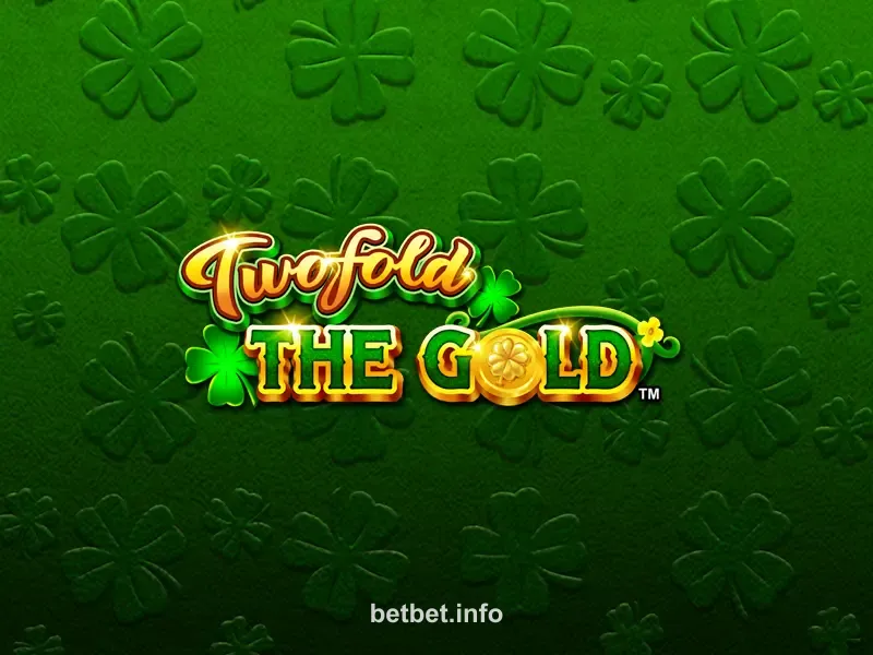 Twofold the Gold bet bet